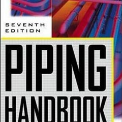 Read KINDLE 📙 Piping Handbook by  Mohinder Nayyar EPUB KINDLE PDF EBOOK