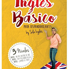 READ KINDLE 📤 INGLÉS BÁSICO para hispanohablantes: La mejor guía de inglés (Spanish