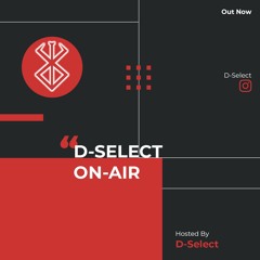 D-Select - On Air