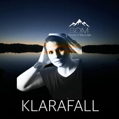 Sound of Mountain Podcast 022 - Klarafall