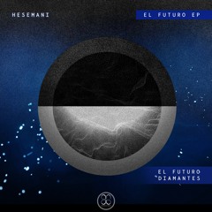 Hesemani - Diamantes (Original Mix)