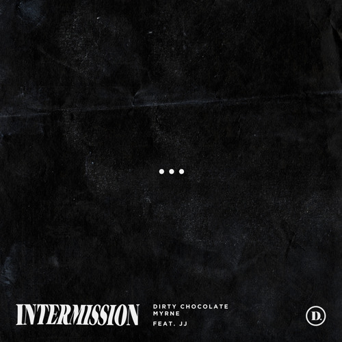 Intermission (feat. JJ)