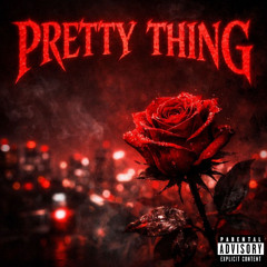 PRETTY THING