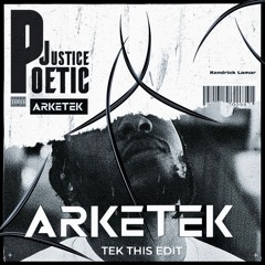 Poetic Justice - Tek This Edit