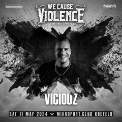 Viciouz @ We Cause Violence 2 | 11/05/2024