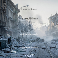 I Long for Times of Peace, Sunshine, and Carefree Girls in Summer Dresses