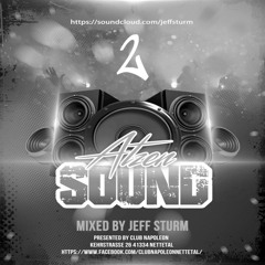 Atzen Sound 2 pres. by Club Napoleon - Mixed by Jeff Sturm