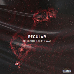 TrickZoo x Fetty Wap - Regular