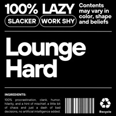 Lounge Hard