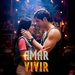 Amar y Vivir (Banda Sonora Original de la serie de televisión)