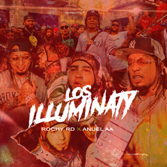 Los Illuminaty (feat. Anuel AA)