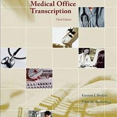 View PDF EBOOK EPUB KINDLE Introduction to Medical Office Transcription by  Karonne Becklin &  Edith