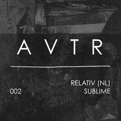 Avotre Radio 008 | Relativ (NL)