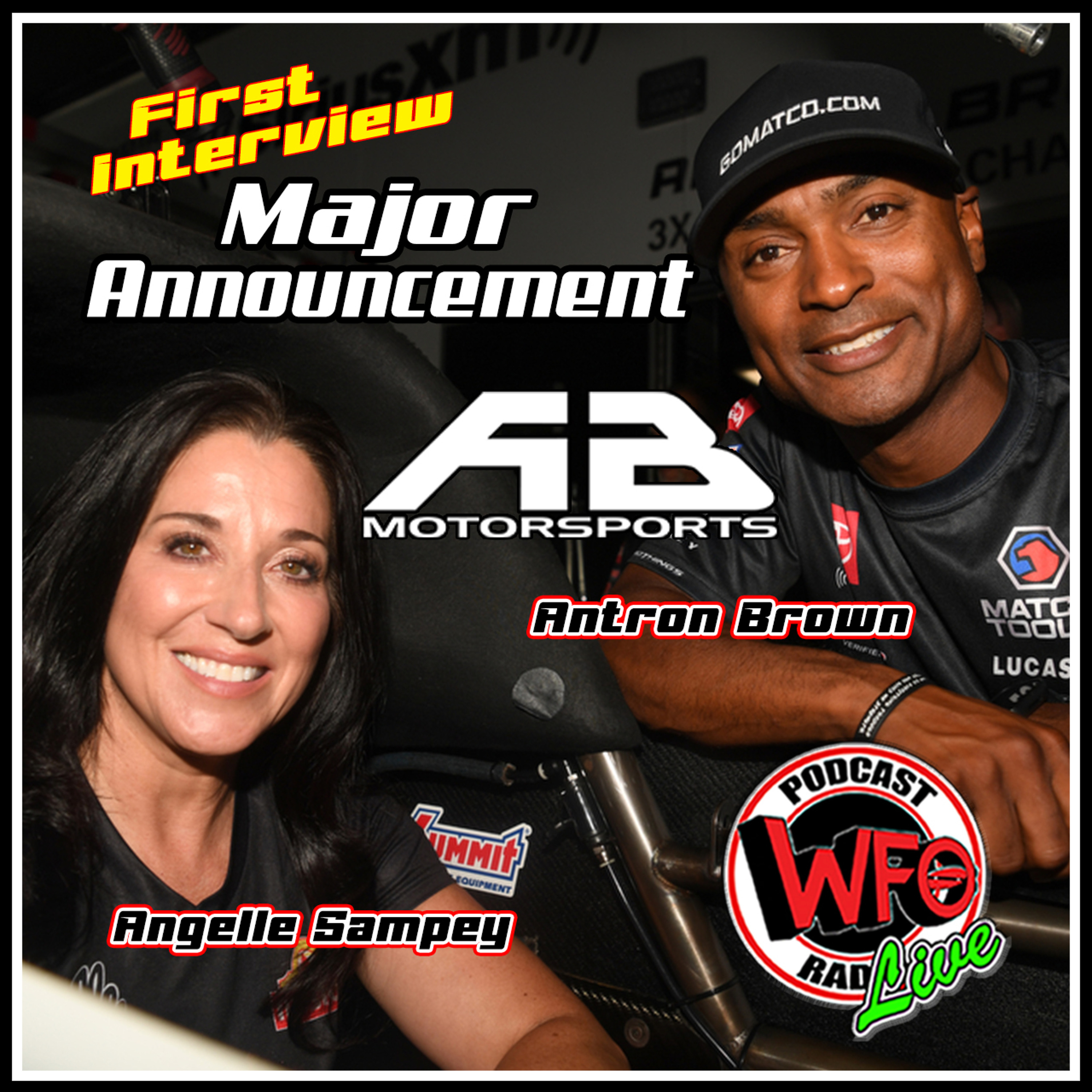 First Interview! Antron Brown and Angelle Sampey Major Announcement on WFO Radio 8/23/2023