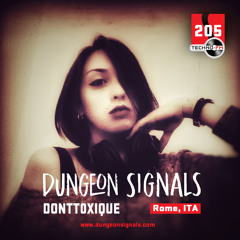 Dungeon Signals Podcast 205 - DonTToxique