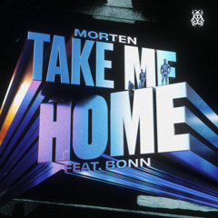 MORTEN - Take Me Home (NOLO Remix) FREE DL