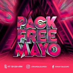 PACK FREE MAYO BY JOHAN GALEANO (10 TRACKS + 2 BONUS TRACK)