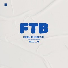 FTB (FEEL THE BEAT)