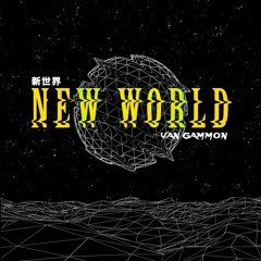Van Gammon - New World