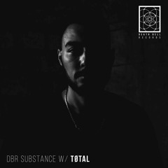 DBR Substance w/ Tøtal
