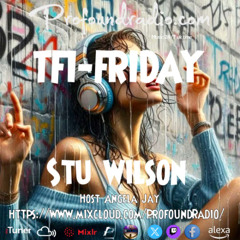 #296 Profound Radio Progressive House STU WILSON(