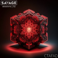 Savage Sessions | 52 | CTAFAD [China]