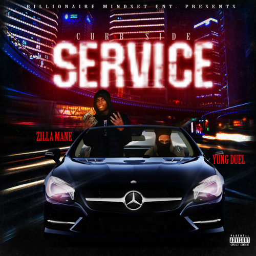 Zilla Mane x Yung Duel Curb Service  prod. Suprasage