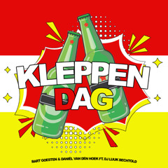 Bart Goesten & Daniel Van Den Hoek ft. Dj Luuk Bechtold  - Kleppendag (wav)