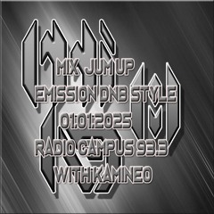 Mix Jump up émission DNB Style radio campus 01.01.2025 with kamineo sound