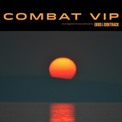 Combat VIP