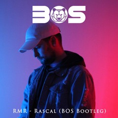 RMR - Rascal (BOS Bootleg)