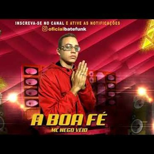 Mc Nego Véio - A boa fé (Dj MG)