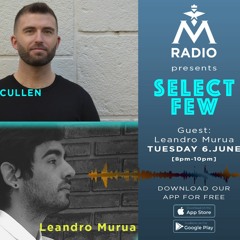 Aaron Cullen - 004 SELECT FEW Radioshow Leandro Murua Guestmix