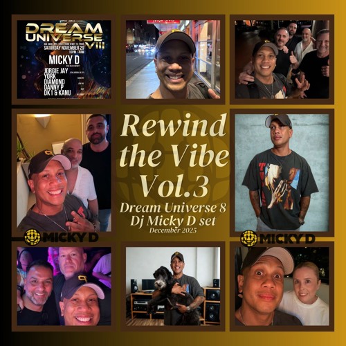 Rewind the Vibe Vol.3 - Dream Universe 8 Dj Set with Micky D Dec 2025 | MD89