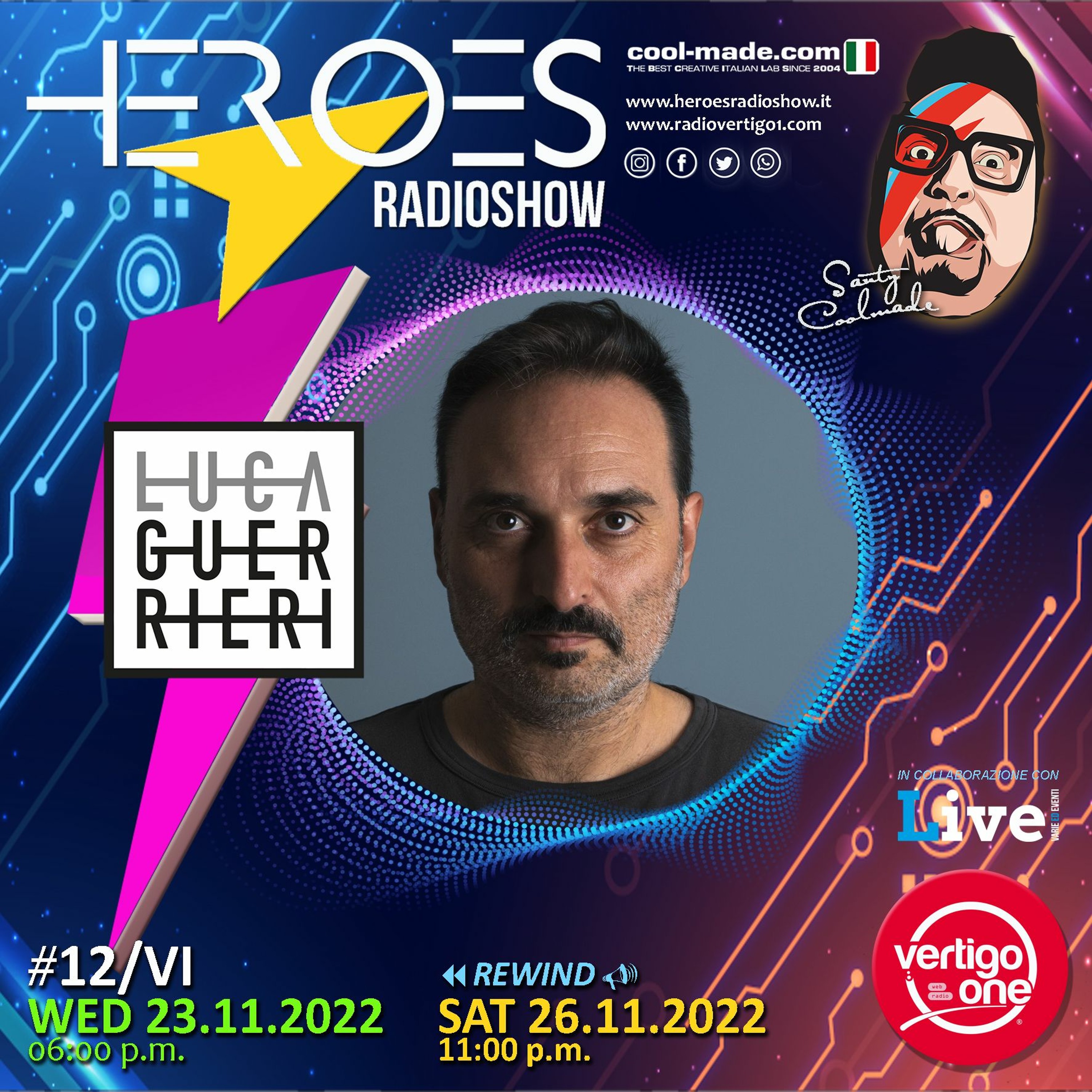 #12/2022-23> HEROES RadioShow - Special Guest LUCA GUERRIERI episode artwork