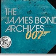 ((Read PDF) The James Bond Archives. ?No Time To Die? Edition