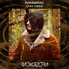 PARANOIAC - Stay Deep | Exclusive for radiOzora | 30/03/2021