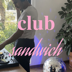 club sandwich 007 - NEO DISCO, BALEARIC & NEW BEAT