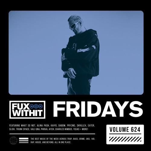 FUXWITHITFRIDAYS - 624