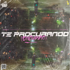 Te procurando (Saturno) [Vittxrs & Matt Seid Remix]