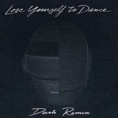 Lose Yourself to Dance - Vitori Dark REMIX [Edit]