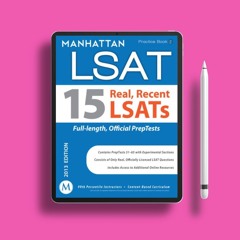 15 Real, Recent LSATs: Manhattan LSAT Practice Book (Manhattan Lsat: Practice Books). Liberated