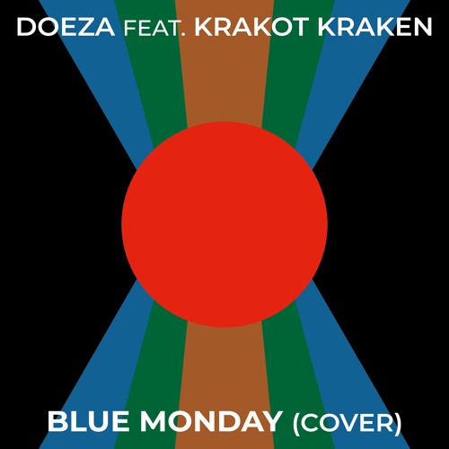 Blue Monday (cover) feat. Krakot Kraken