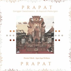 Tabuh Petegak Bebarongan - PRAPAT ( Sanggar Swasti Swara )