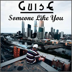 GuisE - Someone Like You (Adele Cover)