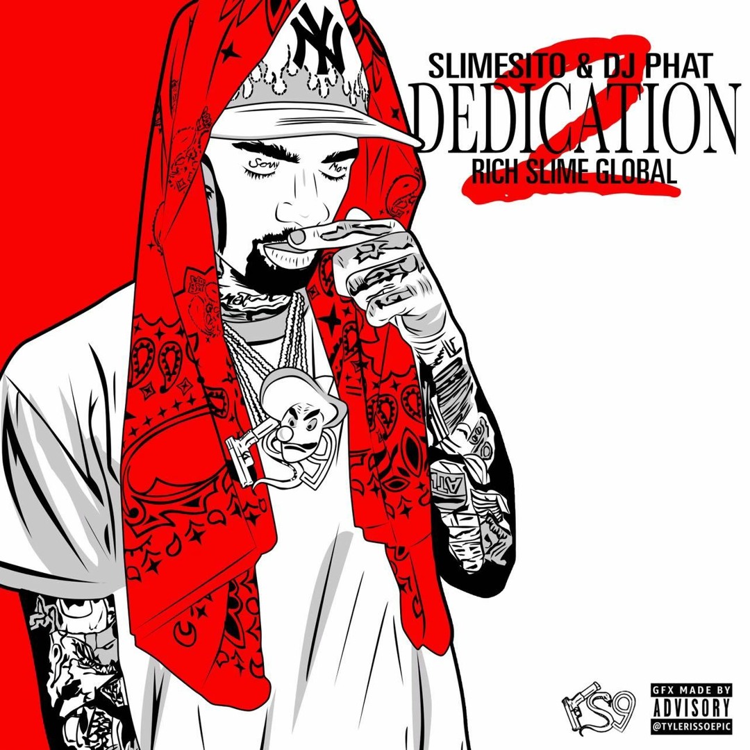 DJ Phatt & Slimesito - Dedication 2