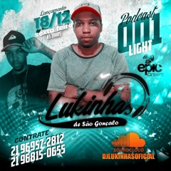 - PODCAST LIGHT 001 [ DJ LUKINHAS DE SG ] 2K21