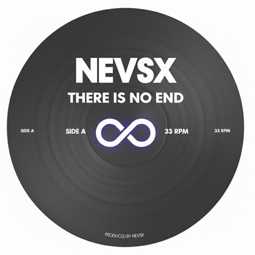 NEVSX - There Is No End | FREE DOWNLOAD
