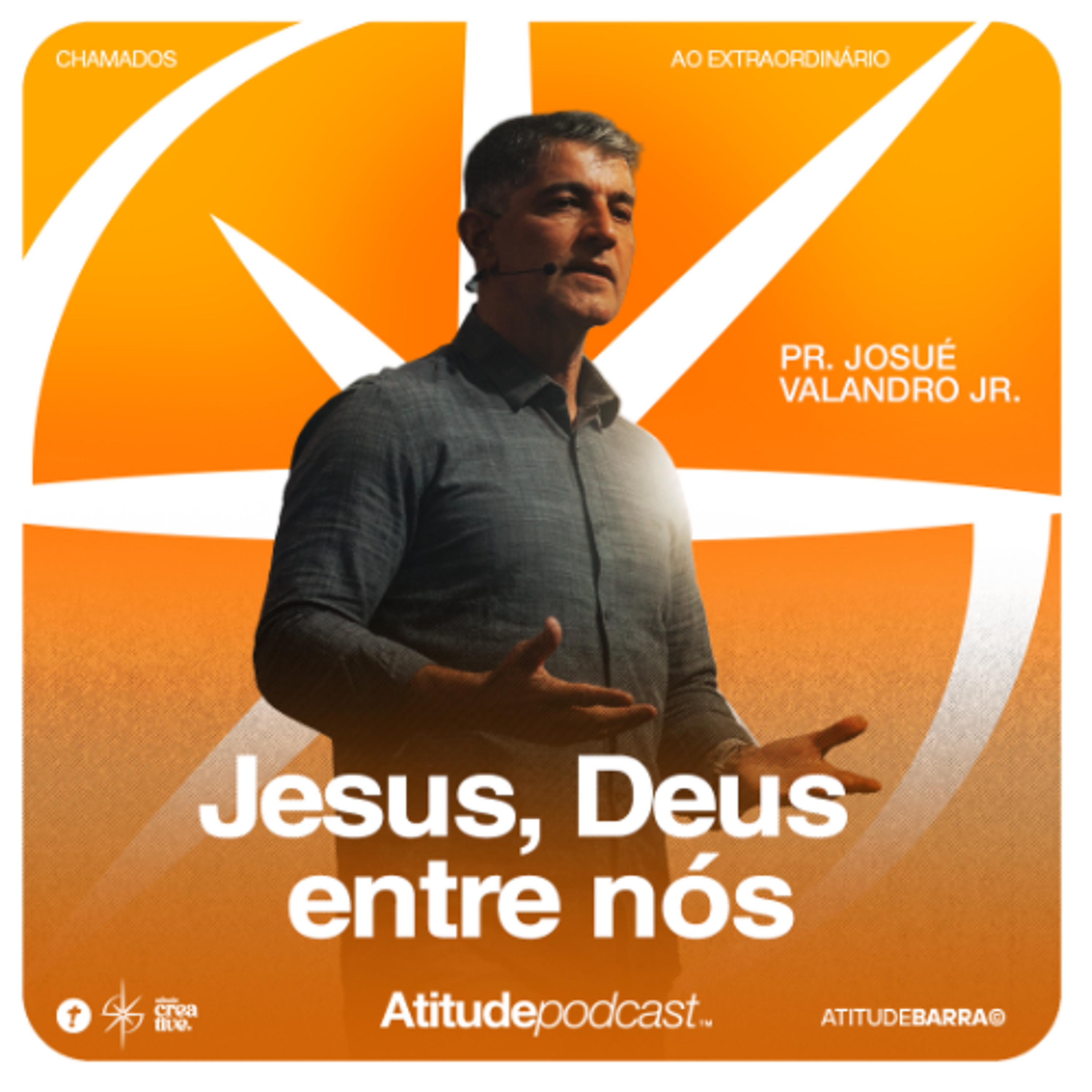 Jesus, Deus entre nós | Pr. Josué Valandro Jr. episode artwork