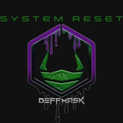 SYSTEM RESET